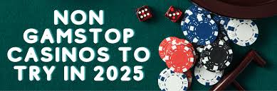 Exploring Casinos Non on Gamstop The Best Options for Players Exploring Casinos Non on Gamstop The Best Options for Players